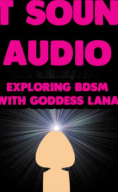 Campsissyboi: 仅限音频 - 与女神lana一起探索捆绑SM的CBT声音音频