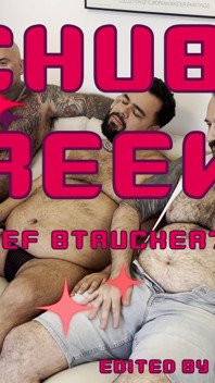 A Chubby Threeway
