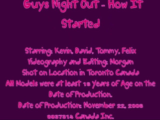The Great Canadian Male: Guys Night Out - How It Started