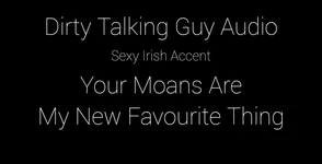 New Dirty Talking Audio. Let me know if you like this. I'd be happy to make more