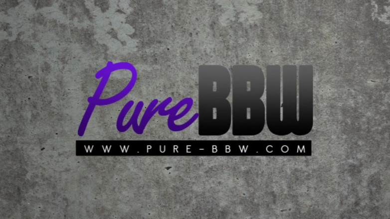 Pure Media Enterprises: 美丽的 ssbbw 需要重口味暴跌