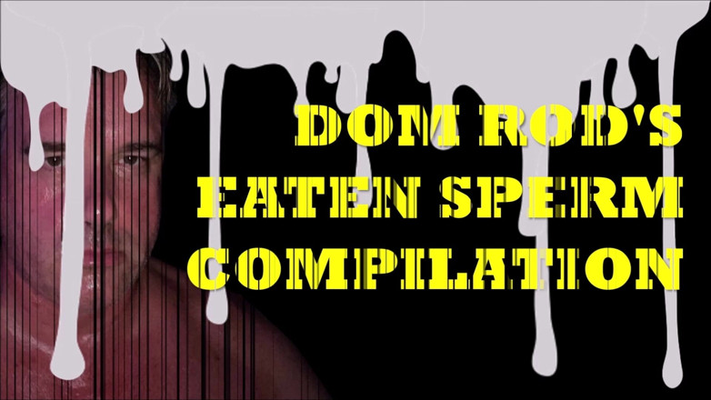 Dom Rod: Компіляція Cum Eaten від Dom Rod 2