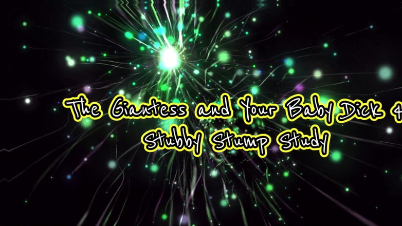 Kink Domma: 巨大娘とあなたの赤ちゃんディック4ずんぐりした切り株の研究