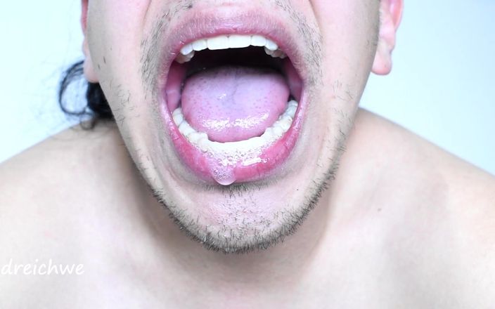 Dreichwe: Uvula con Saliva