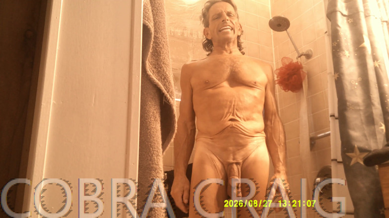 COBRA CRAIG: 8-27-2026 Cobra Showers Late Cuz Bitch I've Been Busy Since....