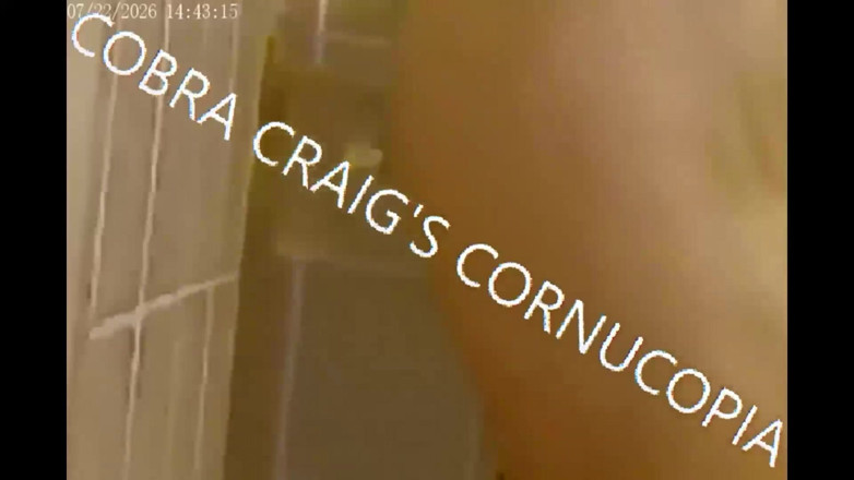 COBRA CRAIG: 8-21-2026 2 Hodiny Kompilace Sprchy Cobras Rubbin Strokin Jokin Bitching.mp4