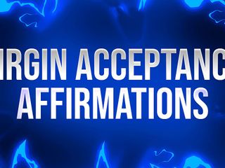 Femdom Affirmations: Virgem afirmação de aceitação