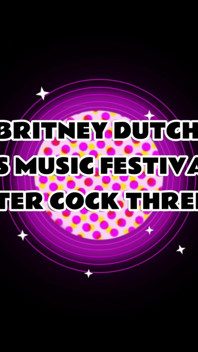 Britney Dutch canavar yaraklı üçlü seks için müzik festivalini atlıyor - ahlaksız canlı 4k