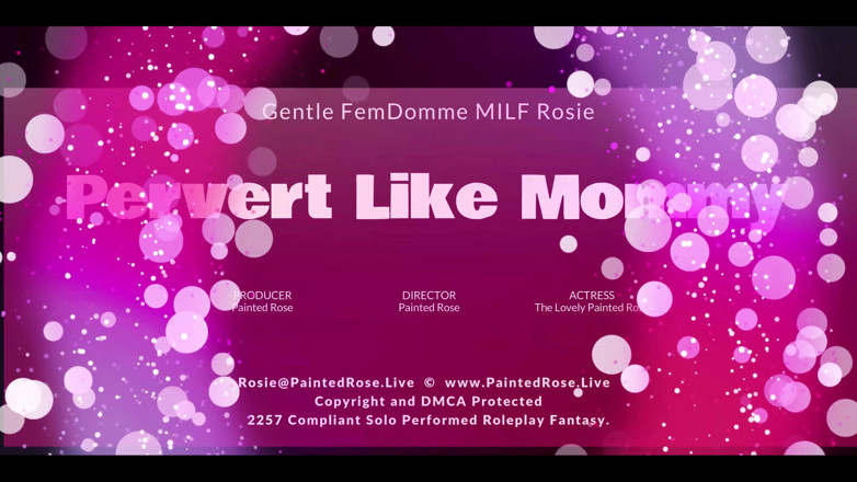 PaintedRose Taboo Femdom Fetish MILF: Taboo Femdom
