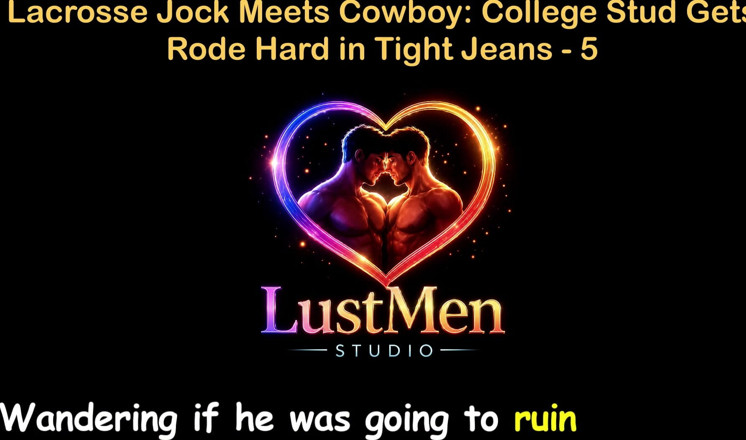 LustMen: Anglická audio Gay sexuální příběh - Lacrosse Jock Potká kovboje College...