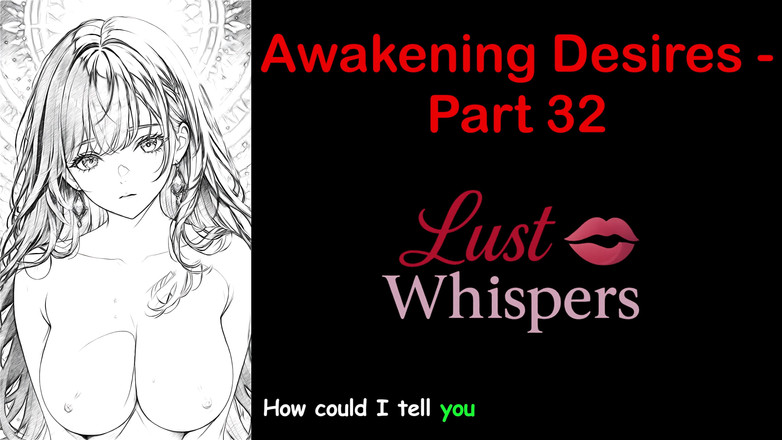 LustWhispers: 각성 욕망 - 32부 - 자막이 있는 영어 오디오 이야기