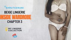 Shruteerani's shorts: Inside Wordrobe - Chapter 3