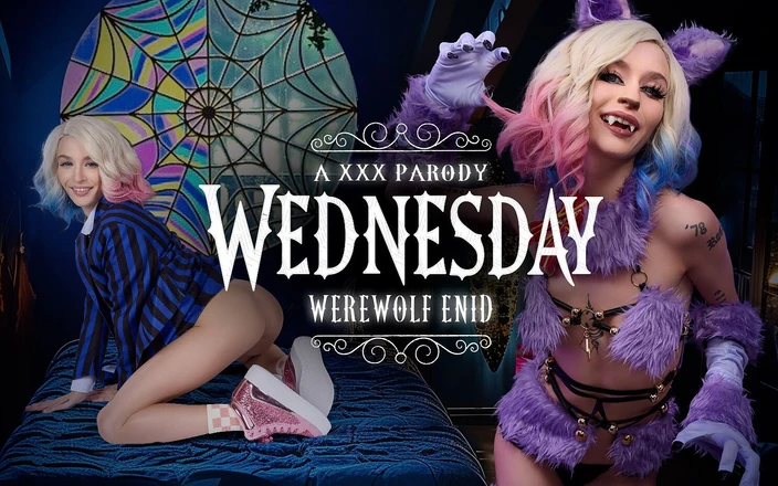VRCosplayX: Wednesday: Werewolf Enid a XXX Parody