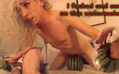 Ich habe gefickt und auf diese wassermelone gespritzt