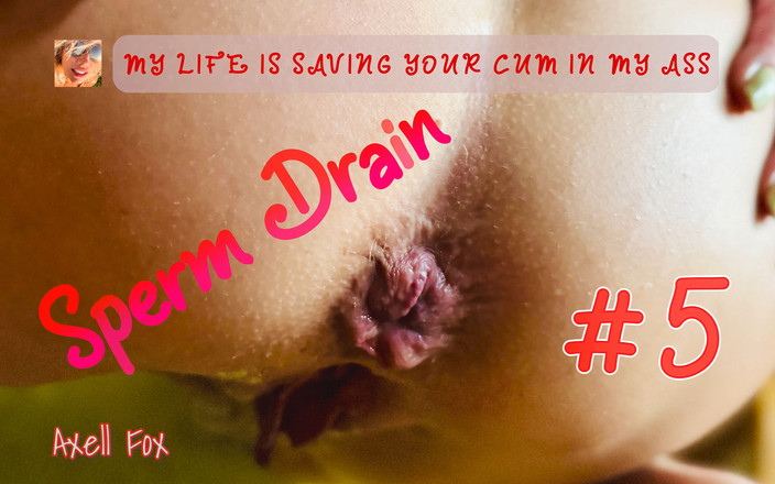 Axell Fox: Odtok Spermatu # 5. Dirty Blonde Uvolňuje Sperma a Sperma Se Svým...