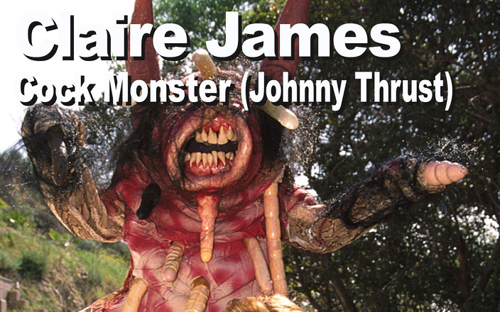 Edge Interactive Publishing: Claire James &amp; Cock Monstrer (Johnny Thrust) Sání obličeje Drench Gmnt-ep04-02