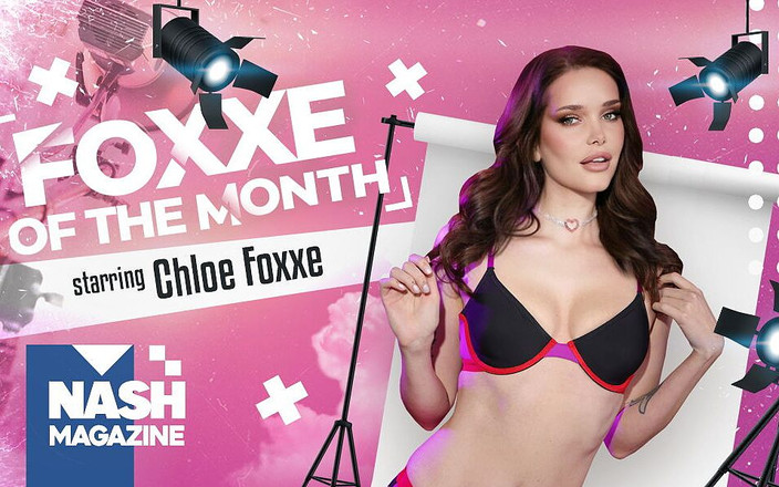 VRSpy: Nash Magazine: Foxxe of the Month