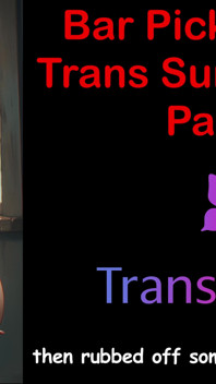 Kejutan zakar transeksual Bar Hookup - bahagian 3