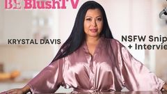 Blush Erotica VR: Blushtv- Krystal Davis Interview