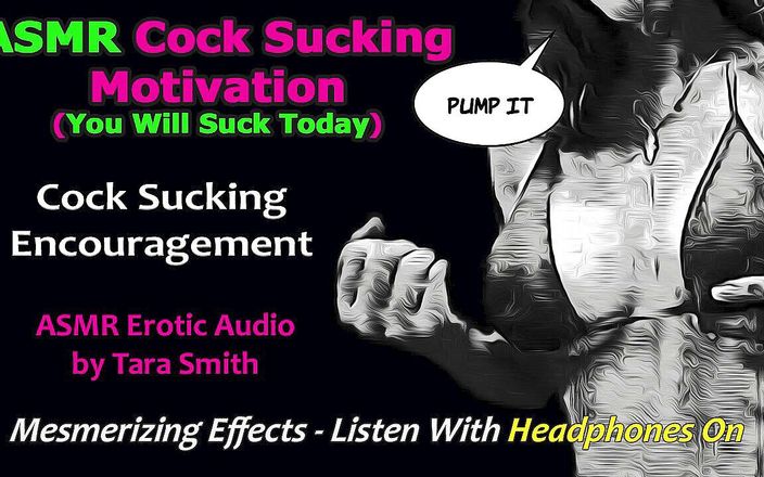 Dirty Words Erotic Audio by Tara Smith: Endast ASMR -ljud - Kuk suger motivation för män