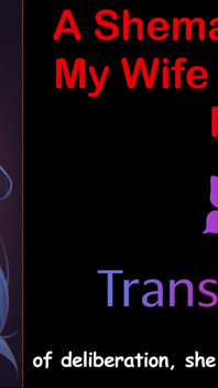 A Shemale Fucked My Wife in Front of Me: a Hot Cuckold Fantasy Audio Experience