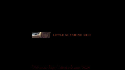 Little Sunshine MILF: In den mund kommen