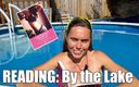 Wamgirlx: 阅读情欲：湖边 - 在床上阅读的性爱短篇小说