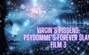 Goddess Misha Goldy: Virgin’s Pissy End - Psydomme’s Forever Slave Film 3