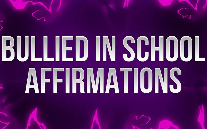 Femdom Affirmations: Bullied in College Affirmations for Inferior Betas