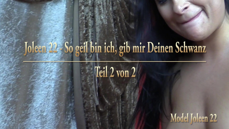 Private Porn Girls: Joleen 22 - I'm so horny, give me your cock - Part 2