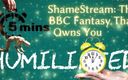 Goddess Misha Goldy: Shamestream: the BBC Fantasy That Owns You