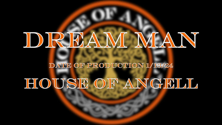 House of Angell: Muž snů