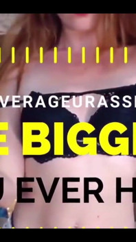 You Ask What the Biggest Cock Is I Ever Had