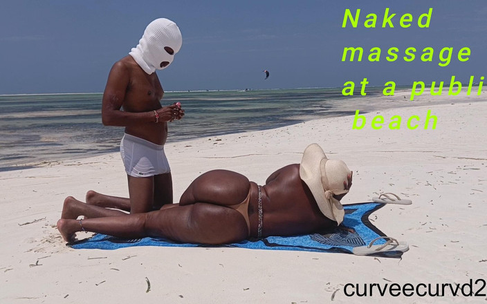 Curveecurvd254: 공공 해변에서 알몸으로 마사지