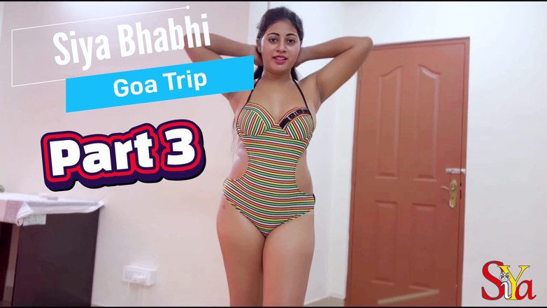 Vicky Siya: Trip goa bareng kakak ipar india 3 siya siya si kakak...