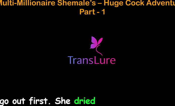 TransLure: English Audio Sex Story - Multi-millionaire Shemale’s Huge Cock Adventures - Part 1