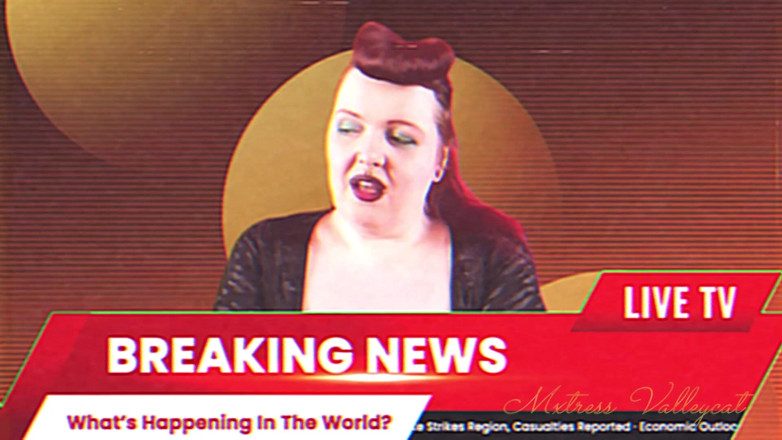 Mxtress Valleycat: Breaking News Your Mind Is Mine