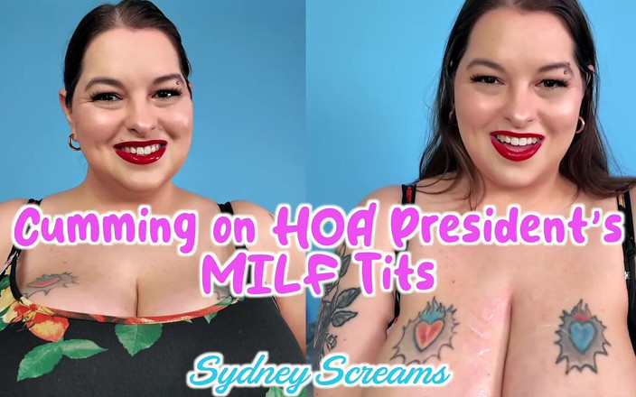 Sydney screams fetish: Gozando nos peitos milf do presidente hoa - você goza em...