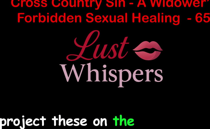 LustWhispers: 越野罪一个寡妇的非法性治疗 第65部分 - 英语音频性爱故事