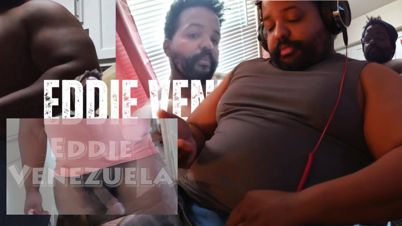 Eddie Venezuela: Il patrigno nero reagisce al suo video di sborrata!