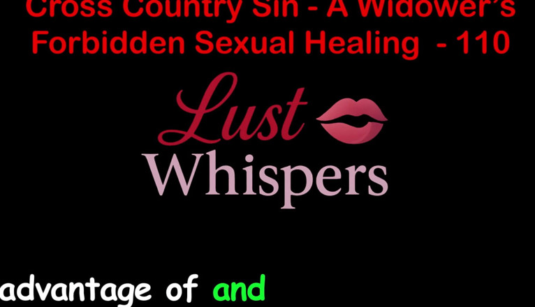 LustWhispers: Zonde in het veld: de ongealmachtige genezing van een weduwnaar,...