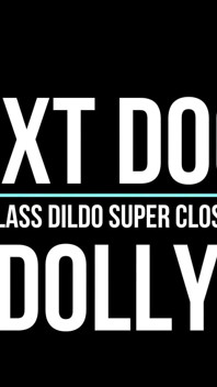Glass Dildo Pussy Banging Close up