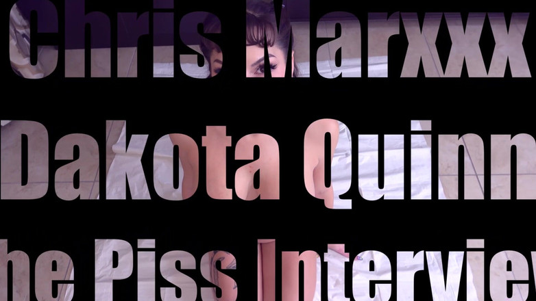 Chris Marxxx: Dakota Quinn: sidik röportajı
