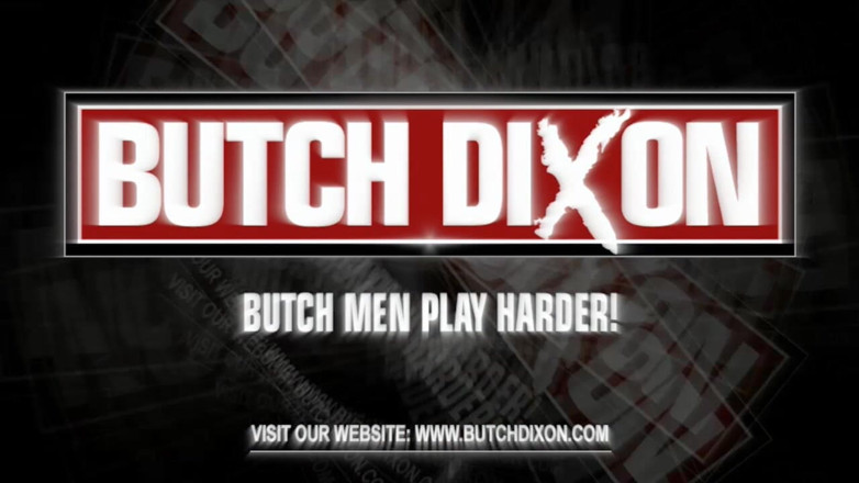 Butch Dixon: Sam dan Aitor