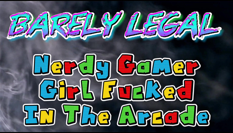 Atlas_TripleX: Barely Legal Nerdy Gamer Girl Fucked in the Arcade