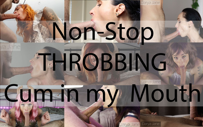 Darya Jane: 私の口の中でズキズキする精液以外何もない