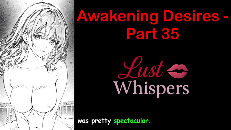 LustWhispers: Despertando desejos - parte 35 - história em áudio em inglês com legenda