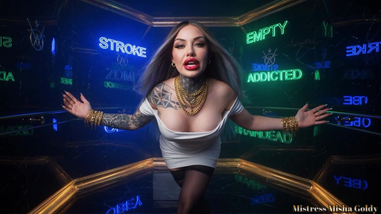 Goddess Misha Goldy: My Helpless Brainless Pleasure Zombie