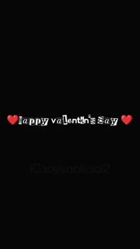 Happy Valentine's Day to Everyone