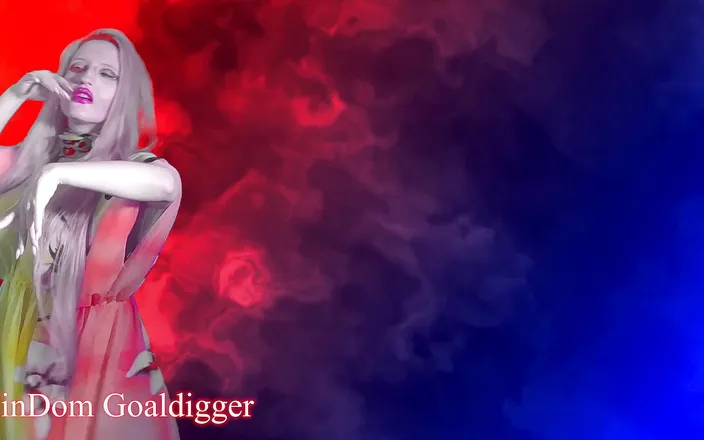 FinDom Goaldigger: Become wet for me